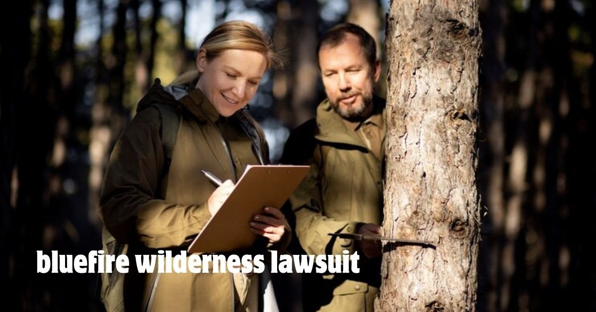 bluefire wilderness lawsuit