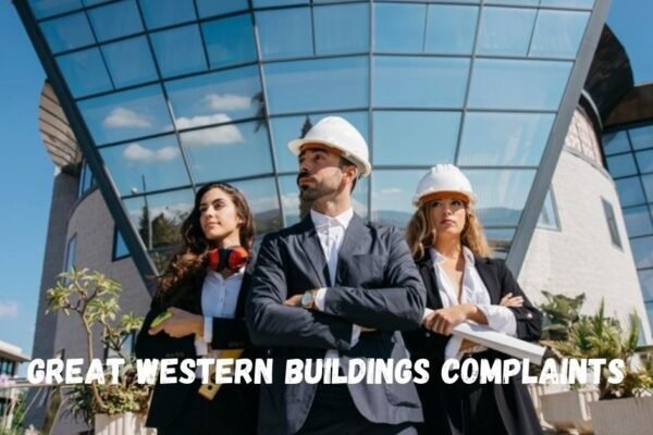 great western buildings complaints